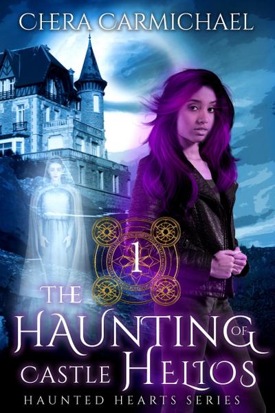The Haunting of Castle Helios (Haunted Hearts, #1)