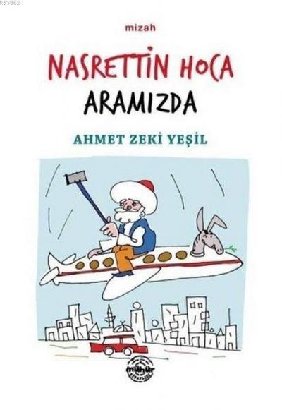 Nasrettin Hoca Aramizda