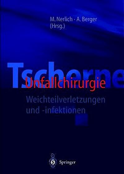 Tscherne Unfallchirurgie