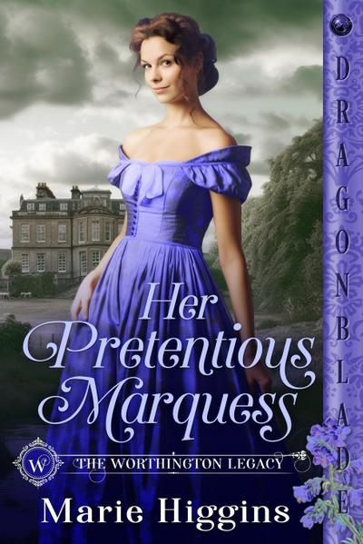 Her Pretentious Marquess