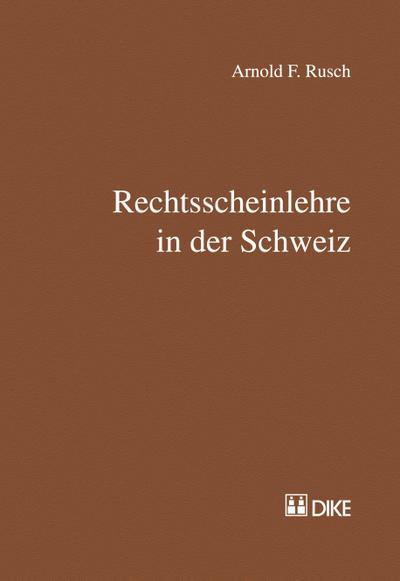 Rechtsscheinlehre in der Schweiz