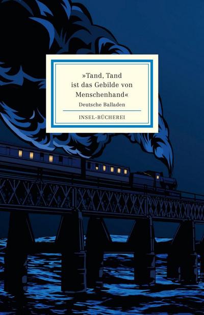 »Tand, Tand ist das Gebilde von Menschenhand«