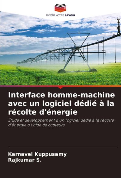 Interface homme-machine avec un logiciel dédié à la récolte d’énergie
