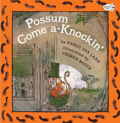 Possum Come A-Knockin’