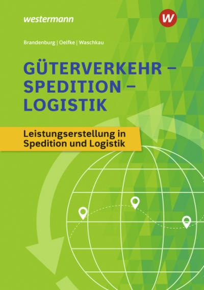 Güterverkehr - Spedition - Logistik. Schulbuch