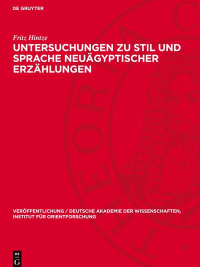 Untersuchungen zu Stil und Sprache neuägyptischer Erzählungen