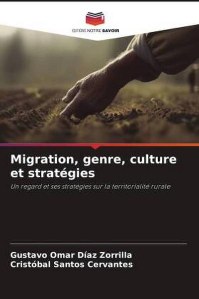 Migration, genre, culture et stratégies