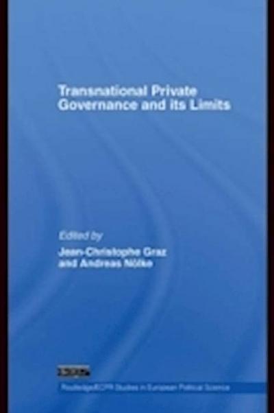 Transnational Private Governance and its Limits