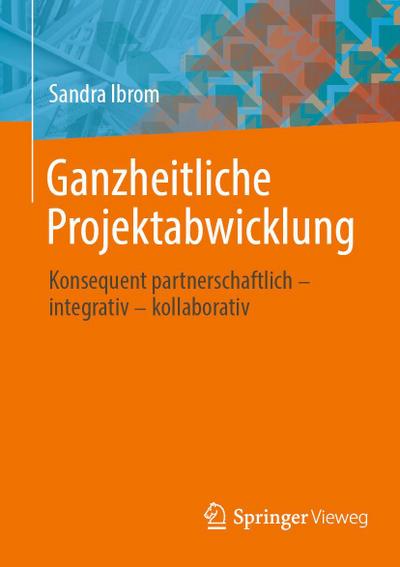 Ganzheitliche Projektabwicklung