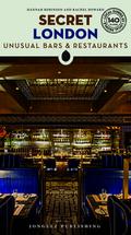 Secret London - unusual Bars and restaurants