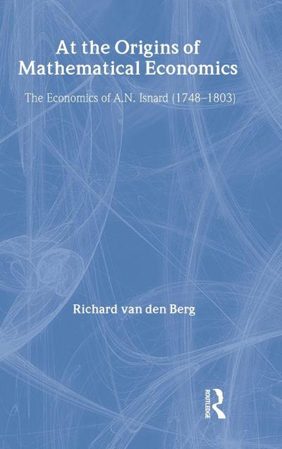 At the Origins of Mathematical Economics