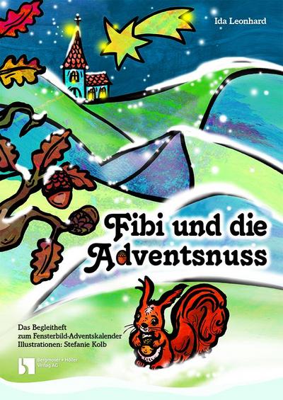 Fibi und die Adventsnuss