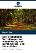 Drei statistische Verteilungen zur Modellierung vo