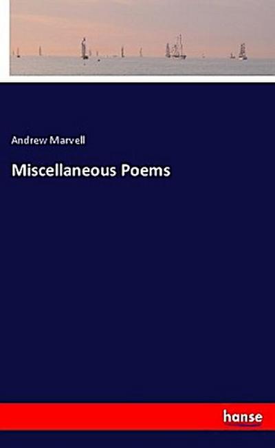 Miscellaneous Poems