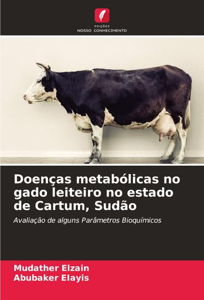 Doenças metabólicas no gado leiteiro no estado de Cartum, Sudão