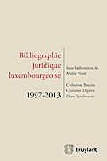 Bibliographie juridique luxembourgeoise 1997-2013