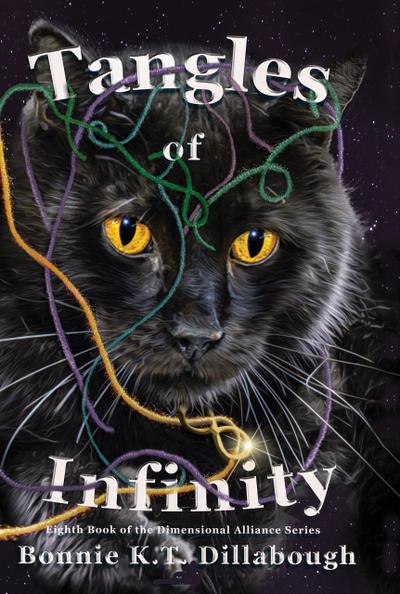 Tangles of Infinity (The Dimensional Alliance, #8)