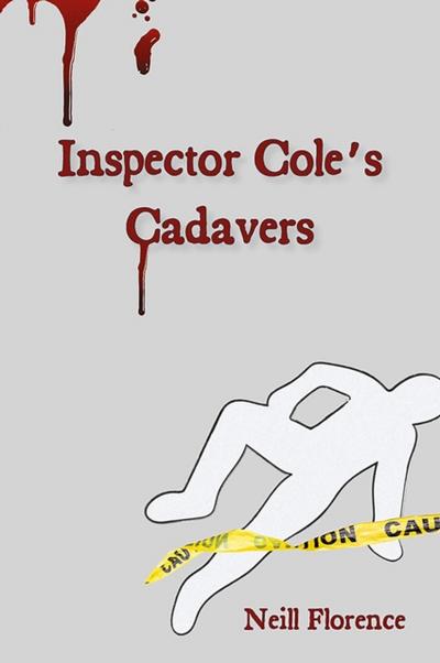 Inspector Cole’s Cadavers