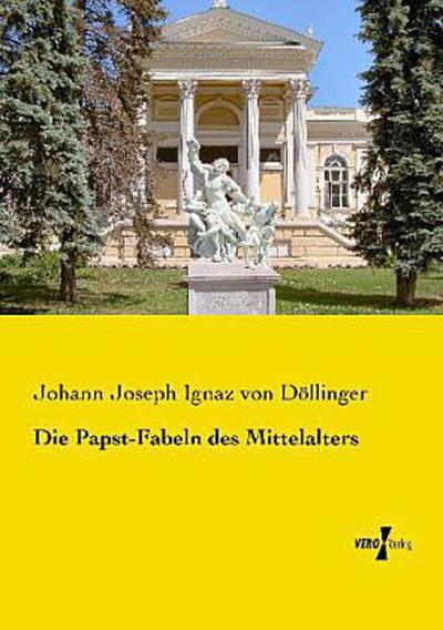 Die Papst-Fabeln des Mittelalters
