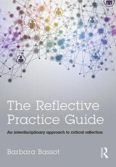 The Reflective Practice Guide