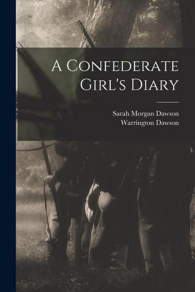 A Confederate Girl’s Diary