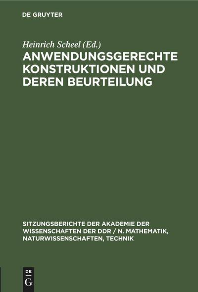 Anwendungsgerechte Konstruktionen und deren Beurteilung
