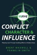 95Five Conflict, Character & Influence