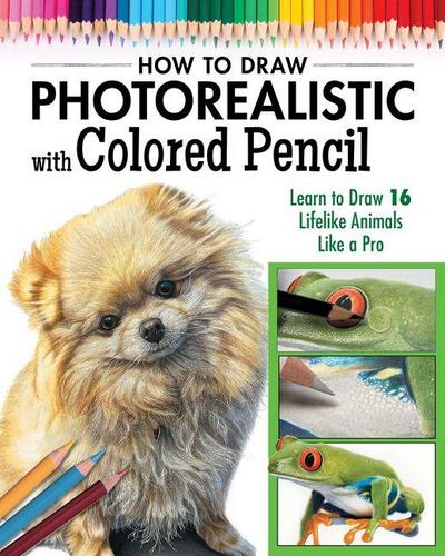 How to Draw Photorealistic Animals with Colored Pencil
