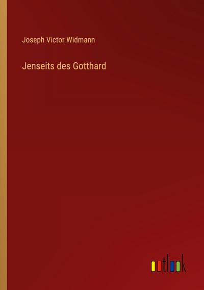 Jenseits des Gotthard