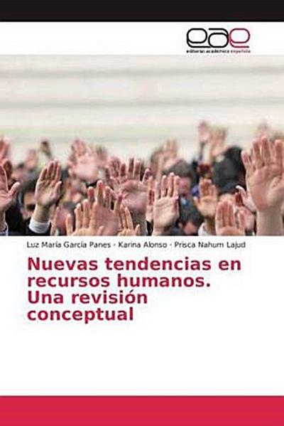 Nuevas tendencias en recursos humanos. Una revisión conceptual