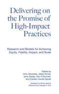 Delivering on the Promise of High-Impact Practices
