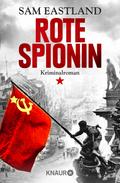 Rote Spionin von Sam Eastland | Ebook