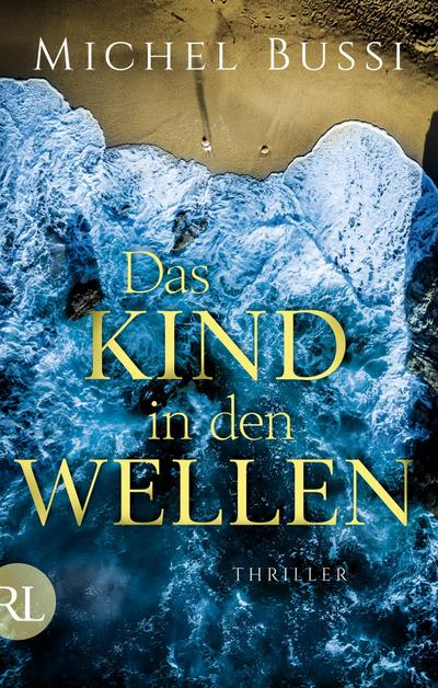 Das Kind in den Wellen: Thriller