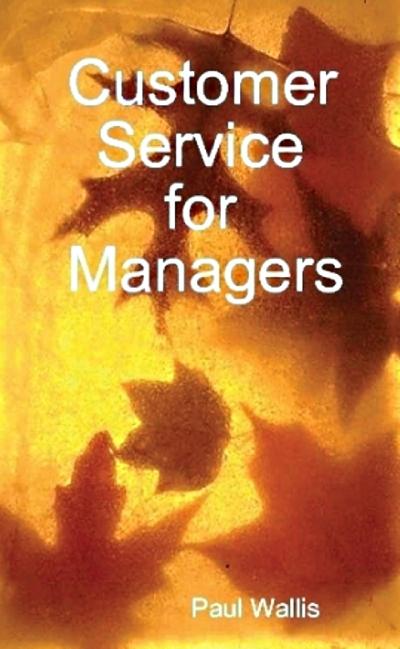 Customer Service for Managers