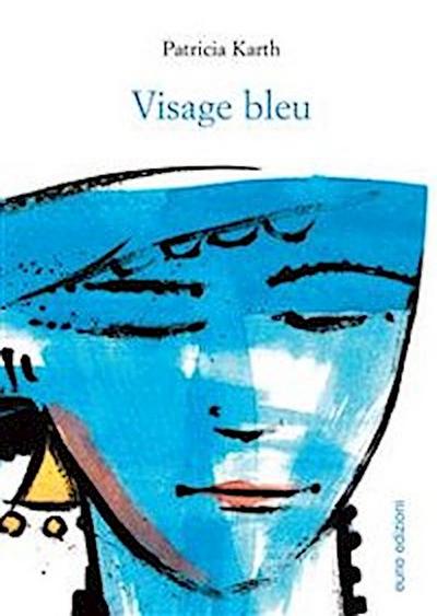 Visage bleu