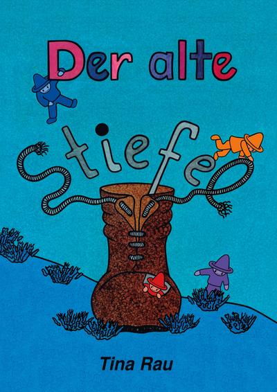Der alte Stiefel