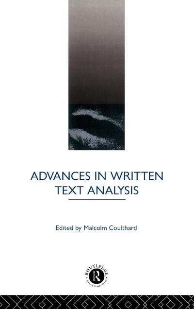 Advances in Written Text Analysis