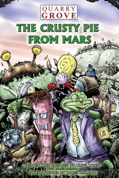 QUARRY GROVE THE CRUSTY PIE FROM MARS