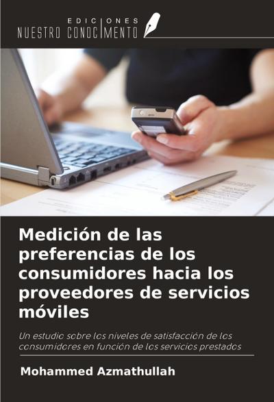 Medición de las preferencias de los consumidores hacia los proveedores de servicios móviles