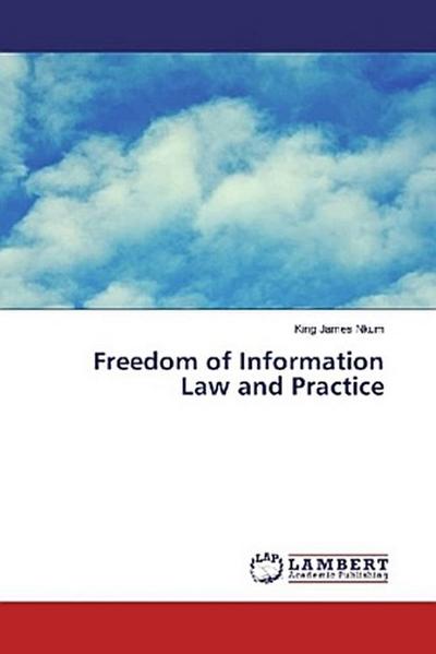 Freedom of Information Law and Practice