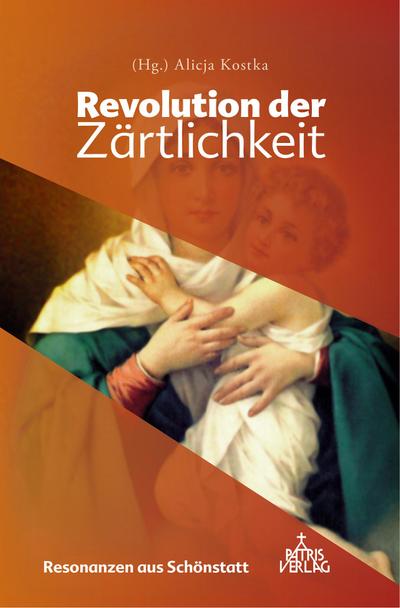 Revolution der Zärtlichkeit