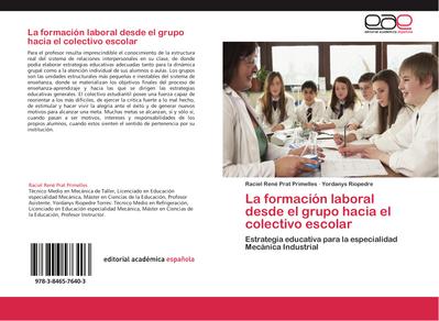 La formación laboral desde el grupo hacia el colectivo escolar