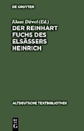 Der Reinhart Fuchs des Elsässers Heinrich