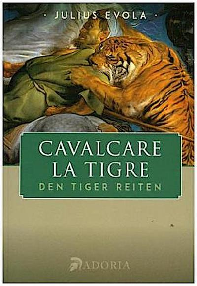 Cavalcare la tigre, Den Tiger reiten