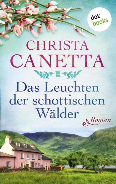 Das Leuchten der schottischen Wälder