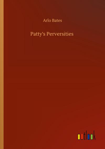 Patty’s Perversities