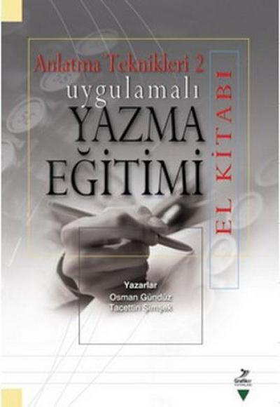 Uygulamali Yazma Egitimi - El Kitabi