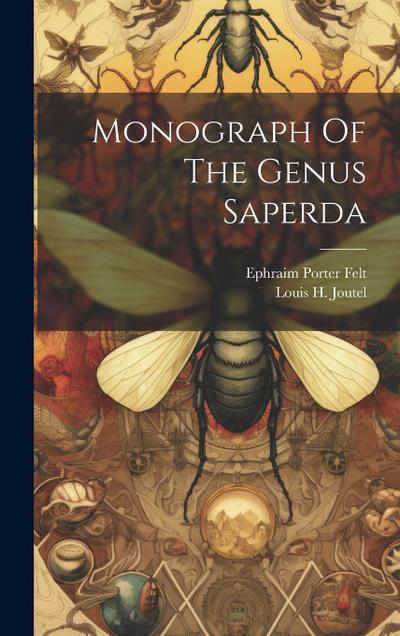 Monograph Of The Genus Saperda