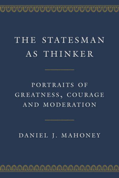 The Statesman as Thinker