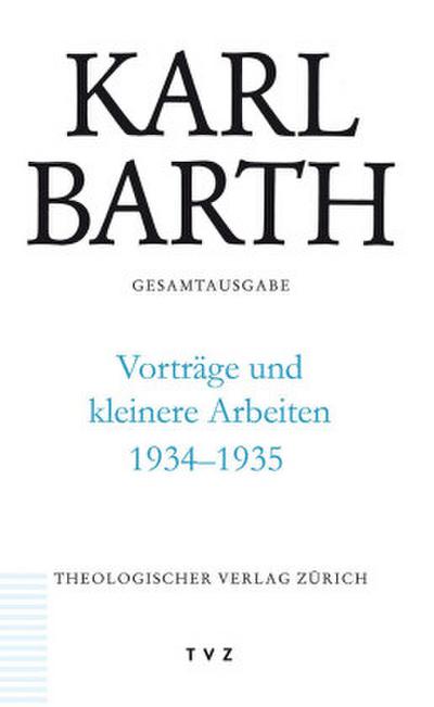 Gesamtausgabe Vorträge und kleinere Arbeiten 1934-1935